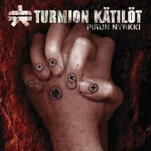 Turmion Kätilöt - Irstauden Ilosanoma