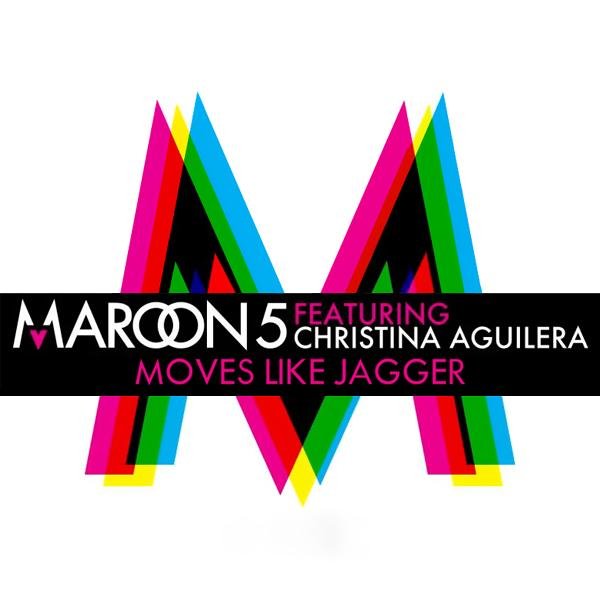 Maroon 5 feat. Christina Aguilera - Moves Like Jagger