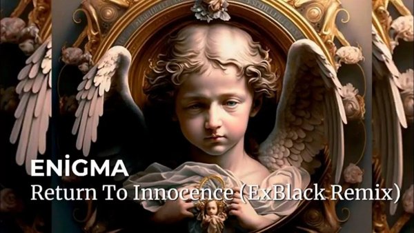 ENIGMA - Return To Innocence