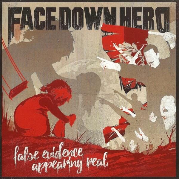 FACE DOWN HERO - Last Exit Call