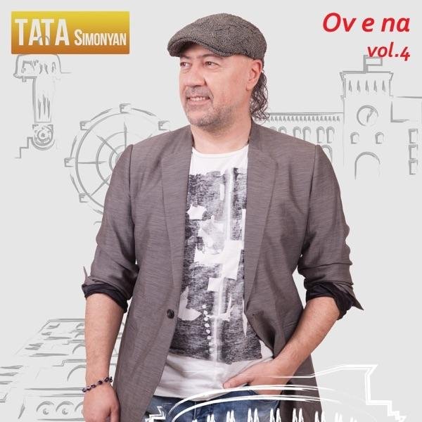 Tata Simonyan - Ov e Na