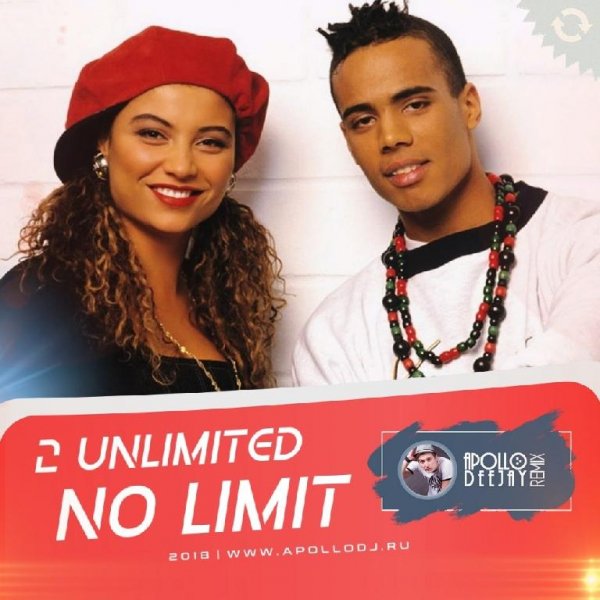 2 Unlimited - No Limit (Apollo DeeJay 2018 Remix)