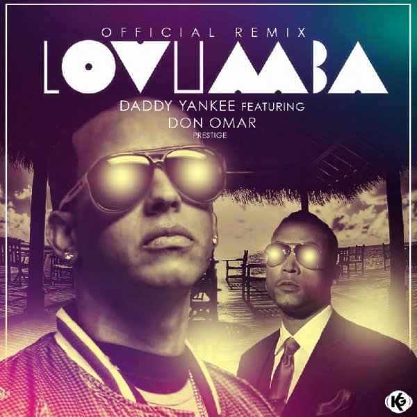 Don Omar - Lovumba  (Ft.  Daddy Yankee)