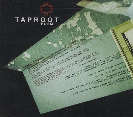 Taproot - Poem