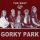 Gorky Park - Welcome To The Gorky Park