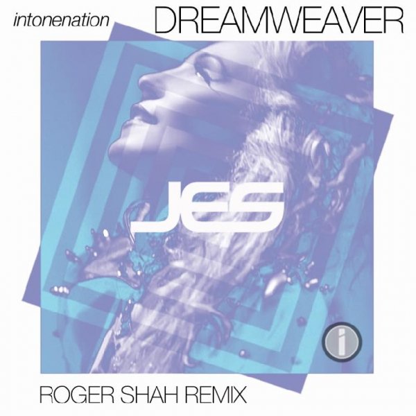JES - Dreamweaver (Roger Shah Club Mix)