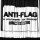 Anti-Flag - You Can Kill the Protester, but You Can't Kill the Protest