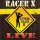 Racer X - Give It To Me