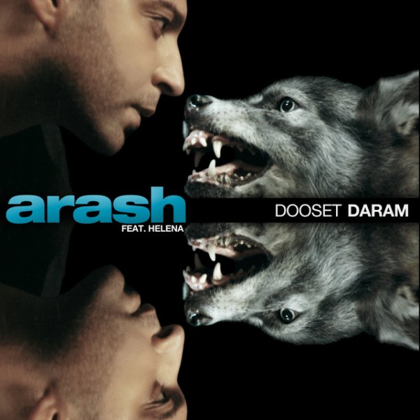 Arash - Dooset Daram (Radio Version)