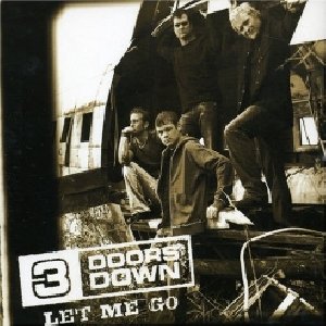 3 Doors Down - Let Me Go Rock Version