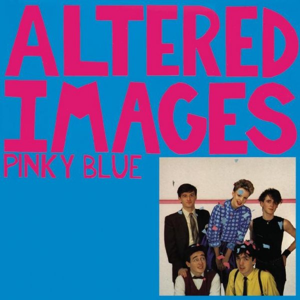 Altered Images - I Could Be Happy