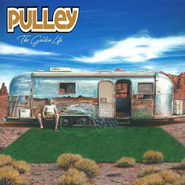 Pulley - Golden Life