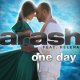 Arash - One Day (feat. Helena) [Radio Edit]