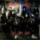 Motley Crue - All in the Name Of Rockn Roll