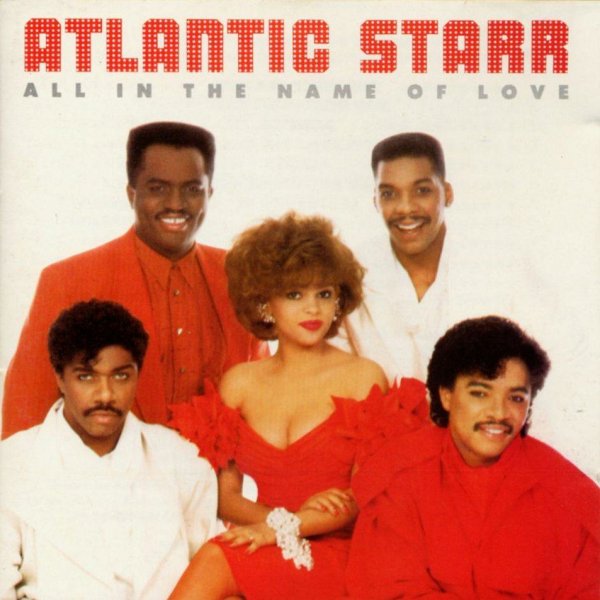 Atlantic Starr - Armed And Dangerous