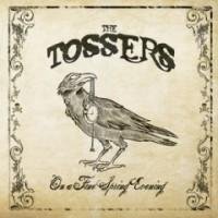 the Tossers - A Fine Lass You Are