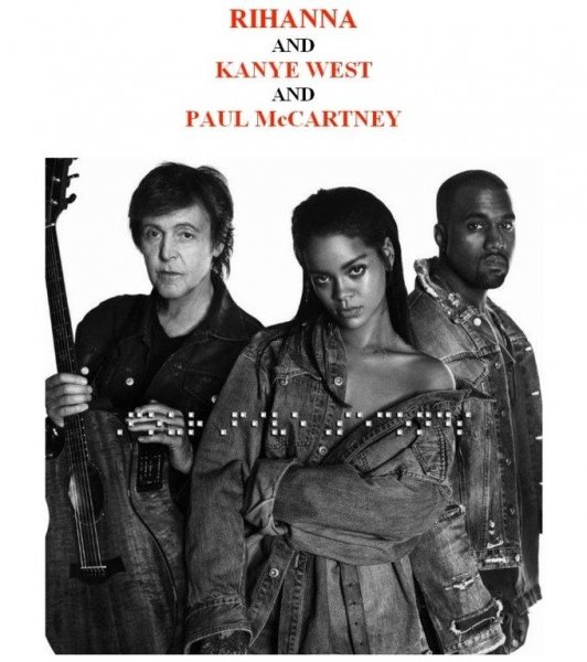 Rihanna & Kanye West & Paul McCartney - Fourfiveseconds (Le P Remix)