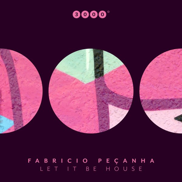 Fabricio Pecanha - Let It Be House (Original Mix)