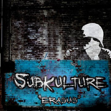 Subkulture - Erasus (Instrumental)