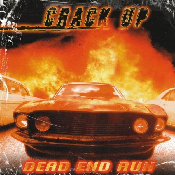 Crack Up - Dead Good Motherfucker