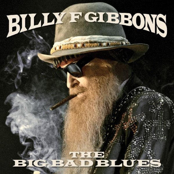 Billy F Gibbons - Crackin’ Up