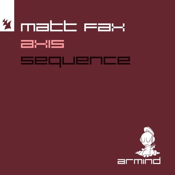 Matt Fax - Axis (Extended Mix)