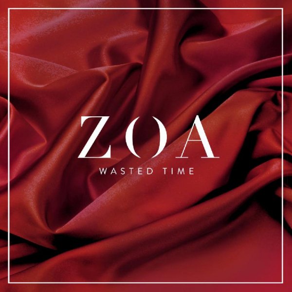 Zoa - Wasted Time