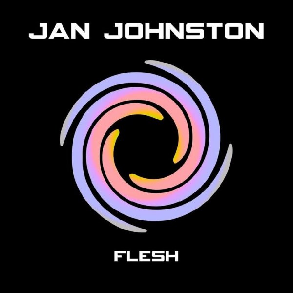 Jan Johnston - Flesh (Main Version)