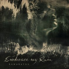 Embrace My Ruin - Unmourned