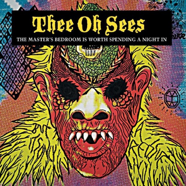 Thee Oh Sees - Quadrospazzed