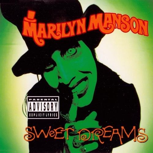 Marilyn Manson - Sweet Dreams Are Made of This