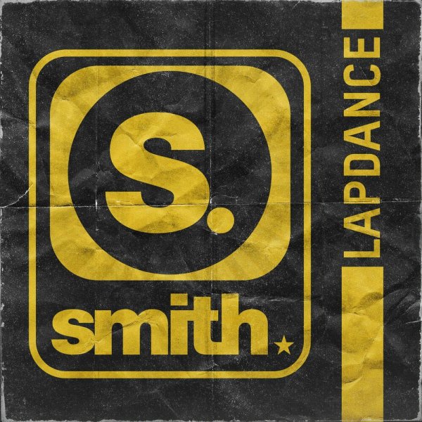 smith. - Lapdance