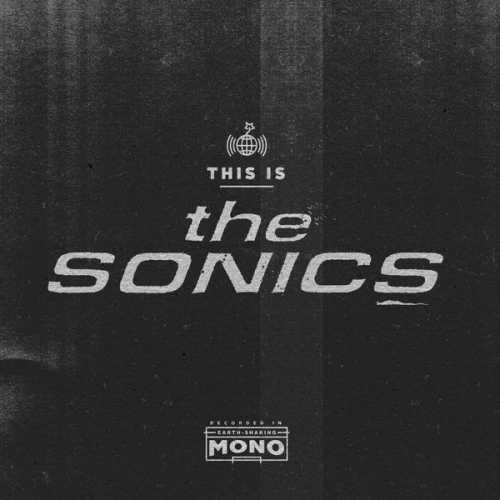 The Sonics - Livin In Chaos