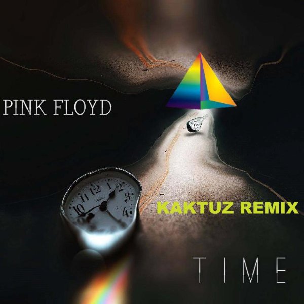 Pink Floyd - Time (KaktuZ RemiX)