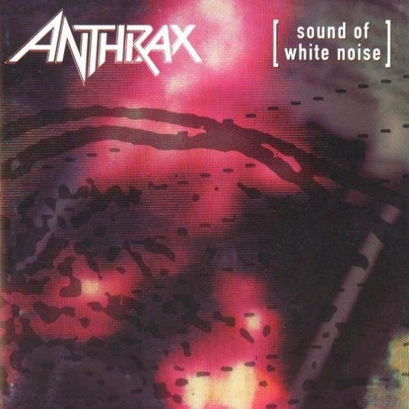 Anthrax - Sound of White Noise (1993)