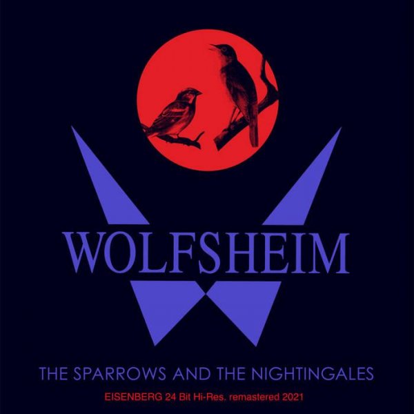 Wolfsheim - The Sparrows And The Nightingales (Long Version) (24-Bit Remastered 2021 by Carlos Perón)