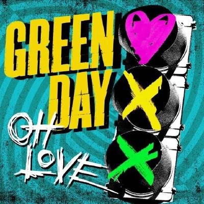 Green Day - Oh Love