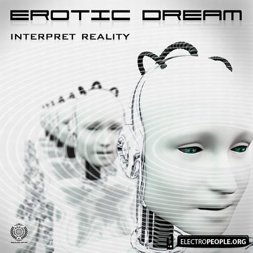 Erotic Dream - Interpret reality