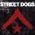 Street Dogs - Fighter