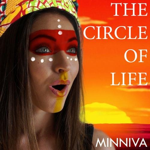 Minniva - Circle of Life (feat. Charly Urso)