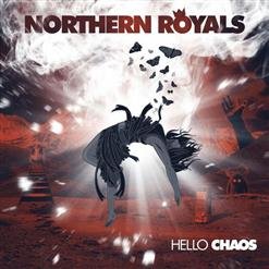 Northern Royals - Get Outta Here