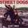 Street Dogs - Kevin J. O Toole