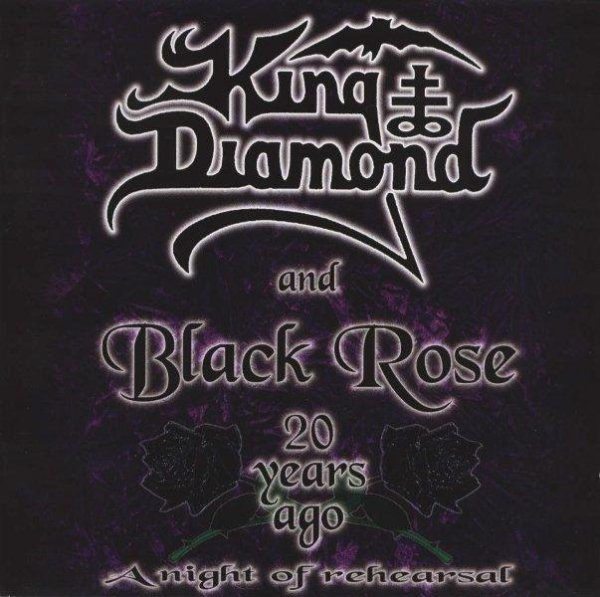 King Diamond & Black Rose - I Need Blood