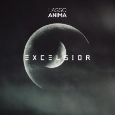 Lasso - Anima (Extended Mix)