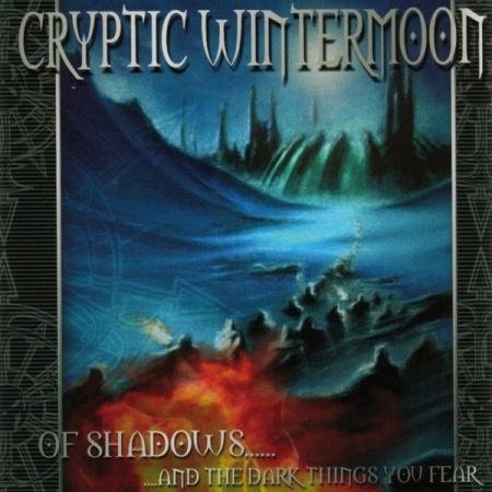 Cryptic Wintermoon - The Dark Things You Fear