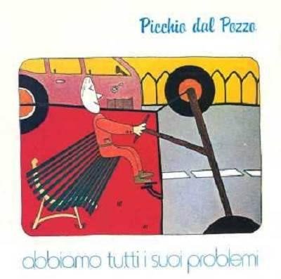 Picchio Dal Pozzo - I Problemi Di Ferdinando P