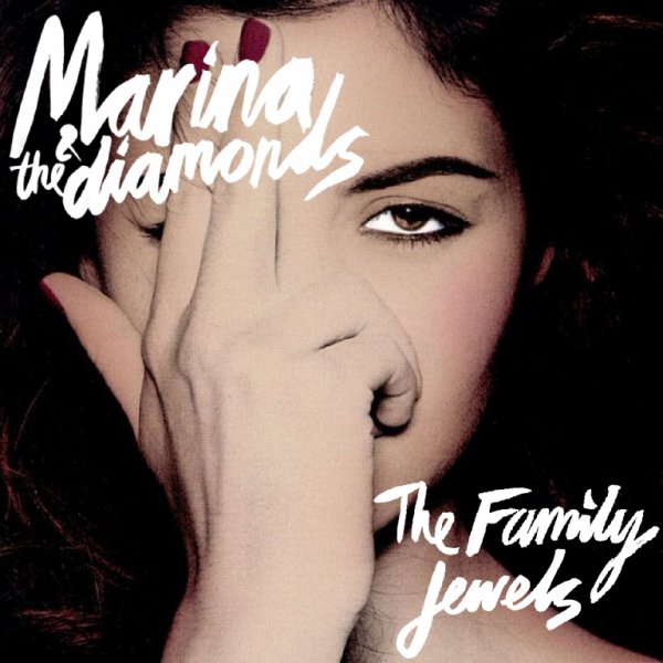 Marina and The Diamonds - The Family Jewels