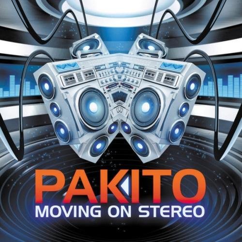 Pakito - Moving on Stereo