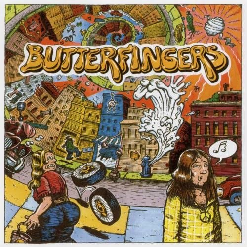 Butterfingers - Has The Buggerman Got You