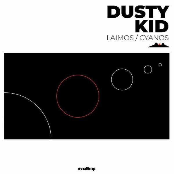 Dusty Kid - Cyanos